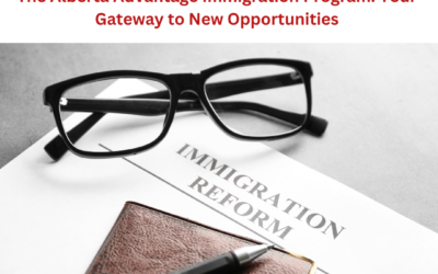 The Alberta Advantage Immigration Program: Your Gateway to New Opportunities