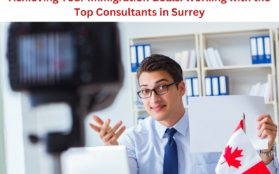 Achieving Your Immigration Goals: Working with the Top Consultants in Surrey